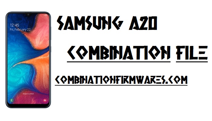 Combination File,Combination Firmware,Combination ROM,Samsung Galaxy A20,Samsung SM-A205F,Samsung SM-A205F Combination File,Samsung SM-A205F Combination firmware,Samsung SM-A205F Combination ROM, Samsung SM-A205F Factory Binary,Samsung SM-A205F FRP File, U1, u2, u3, u4