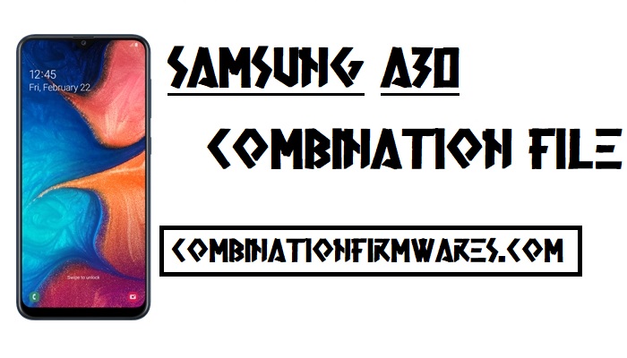 Combination File,Combination Firmware,Combination ROM,Samsung Galaxy A30,Samsung SM-A305F,Samsung SM-A305F Combination File,Samsung SM-A305F Combination firmware,Samsung SM-A305F Combination ROM, Samsung SM-A305F Factory Binary,Samsung SM-A305F FRP File, U1, u2, u3, u4